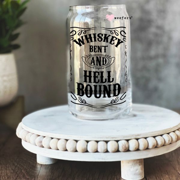 Whiskey Bent and Hell Bound 16oz Libbey Glass Can UV DTF or Sublimation Wrap - Decal For Cheap