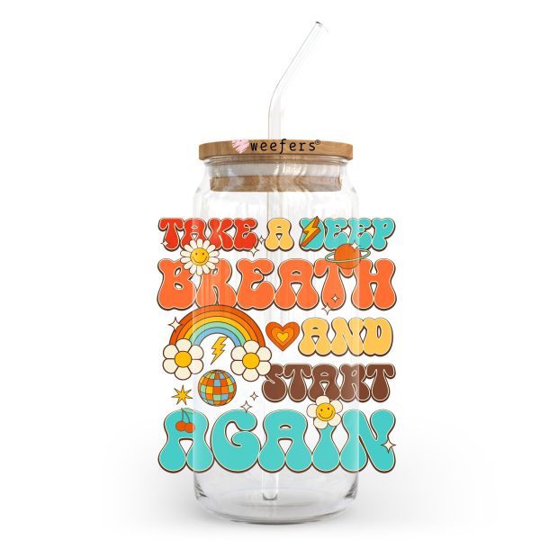 Take a Breath and Start Again 20oz Libbey Glass Can UV DTF or Sublimation Wrap - Decal Transfer Online - Image 2
