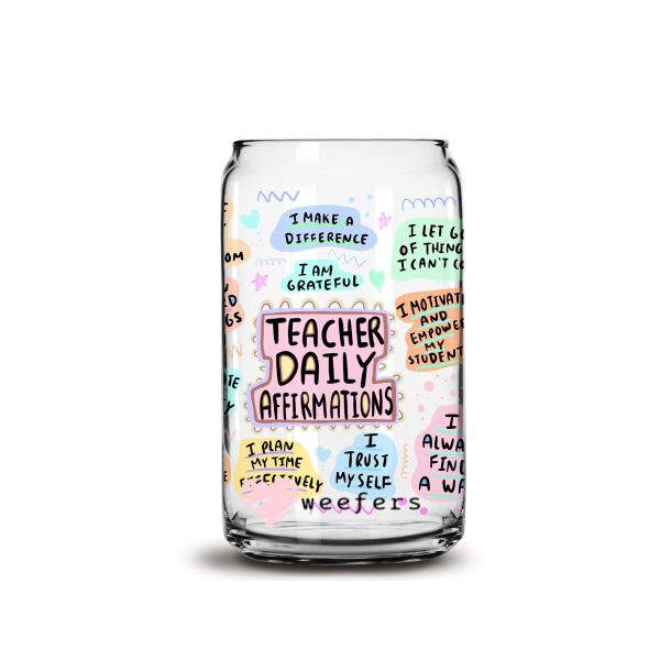 Teacher Daily Affirmations V2 16oz Libbey Glass Can UV DTF or Sublimation Wrap - Decal For Discount - Image 3